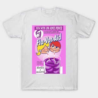 Jonestown Flavor Aid - Jim Jones - Cults T-Shirt